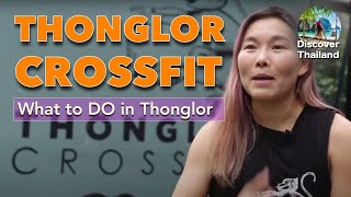Crossfit Gym Thonglor | What to do in Thonglor