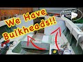 Cutting Fiberglassing And Fitting The New Bulkheads!