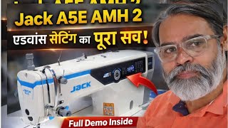 Full Demo of Jack A5E AMH 2 | Advanced Automatic Sewing Machine | Programming & Secret Functions ...