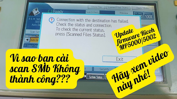 Lỗi authentication has failed khi cài scan máy ricoh năm 2024