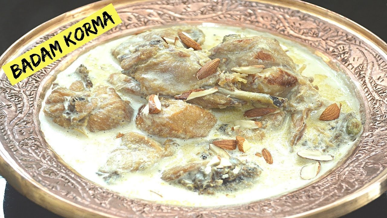 BADAM CHICKEN KORMA || Almond Chicken Cury || Kashmiri Wazwaan Dish