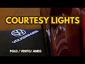 Curtesy Lights installation on POLO. Made in India Module developed by VAG PRO