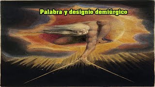 Palabra y designio demiúrgico