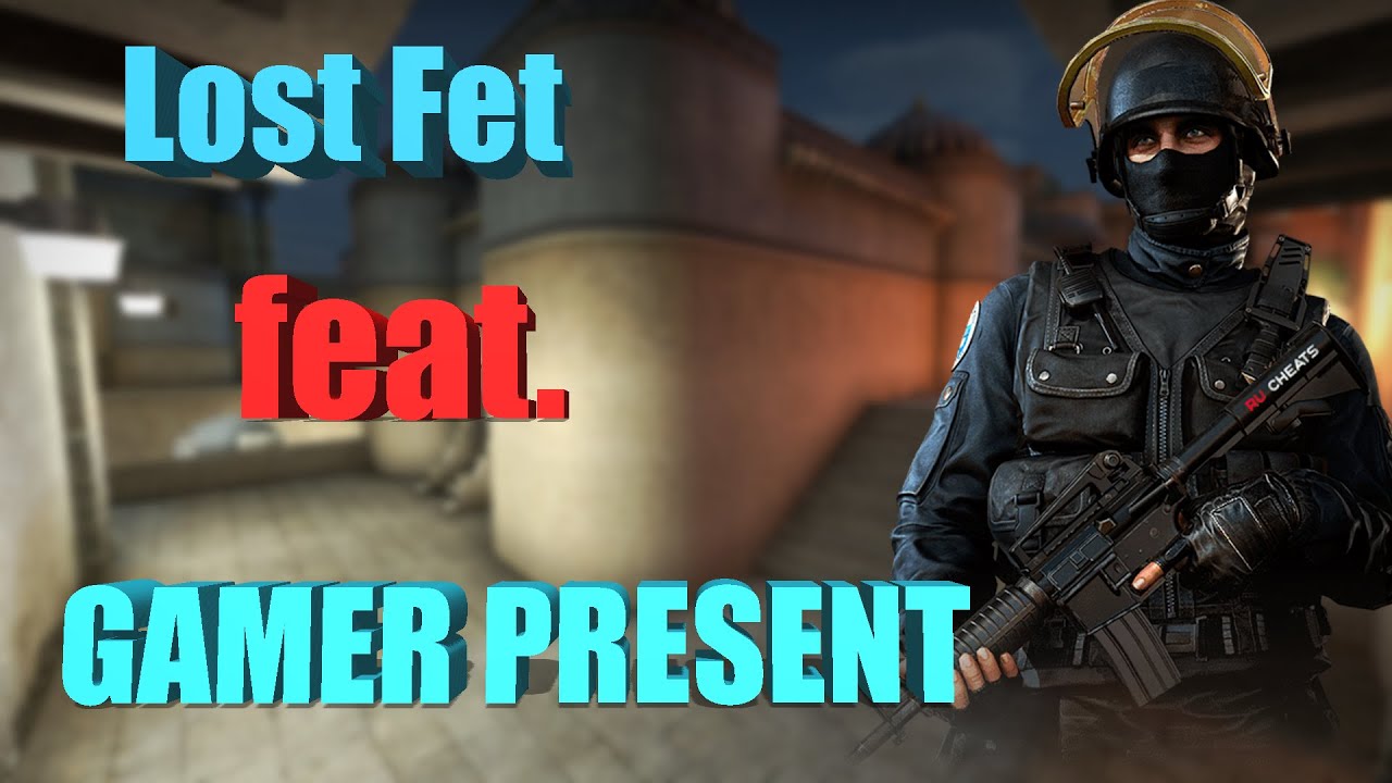 Lost Fet ft. GAMER PRESENT (ПЕРЕЗАЛИВ)