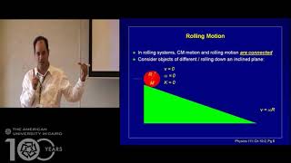 Physics 111, Lecture 19, Part 2 : Rolling Motion
