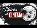 Storia della nascita del cinema