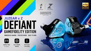 Juzear x Z Defiant Gamefidelity Edition – The $100 Gaming IEM That Sounds Like Hi-Fi? 🔥