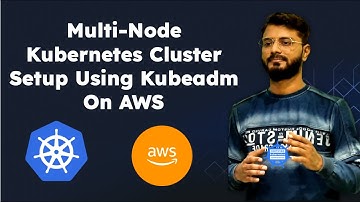 Setting Up Multi-Node Kubernetes Cluster with Kubeadm on AWS | A Step-by-Step Guide #aws #kubernetes