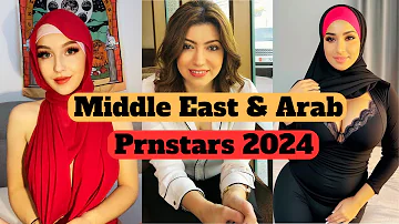 Middle East and Arab P-STAR 2024|| Most beautiful Arab P-Stars 2024