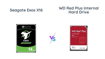 Seagate Exos X16 vs WD Red Plus: Which is the better choice?