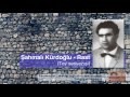 Şahmalı Kürdoğlu - Rast (toy səsyazısı)