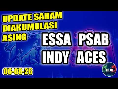 060826 UPDATE SAHAM YANG DI AKUMULASI ASING: ESSA PSAB INDY ACES
