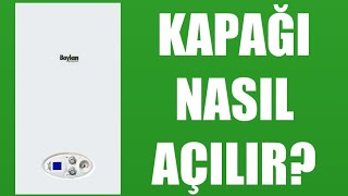 Baykan Kombi Kapağı Nasıl Açılır?