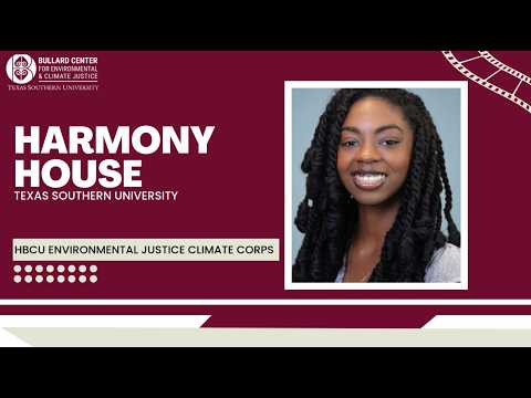 2026 HBCU Environmental Justice Climate Corps - Harmony House
