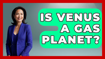 Is Venus A Gas Planet? - Physics Frontier