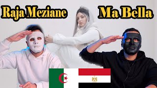 Raja Meziane  Ma Bella   | Egyptian Reaction | المرأة الحديدية