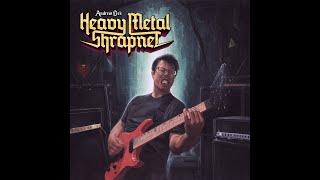 Andrew Lee's Heavy Metal Shrapnel (2021 OFFICIAL FULL ALBUM STREAM)