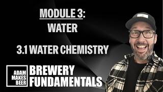 Practical Water Chemistry | Brewery Fundamentals 3.1