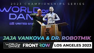 Jaja Vankova & Dr  Robotmik | World of Dance Los Angeles 2023