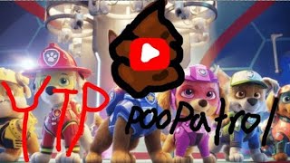 [YTP] Poo Patrol :)