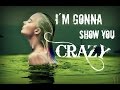 Harley Quinn - I&#39;m gonna show you crazy