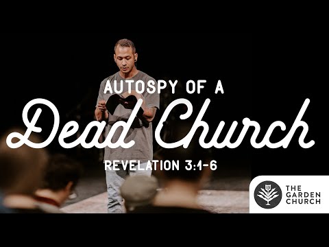 Autopsy Of A Dead Church - Revelation 3:1-6