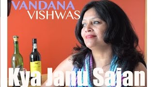 Lata Mangeshkar | R D Burman -  Kya Janu Sajan (Vandana Vishwas Cover)