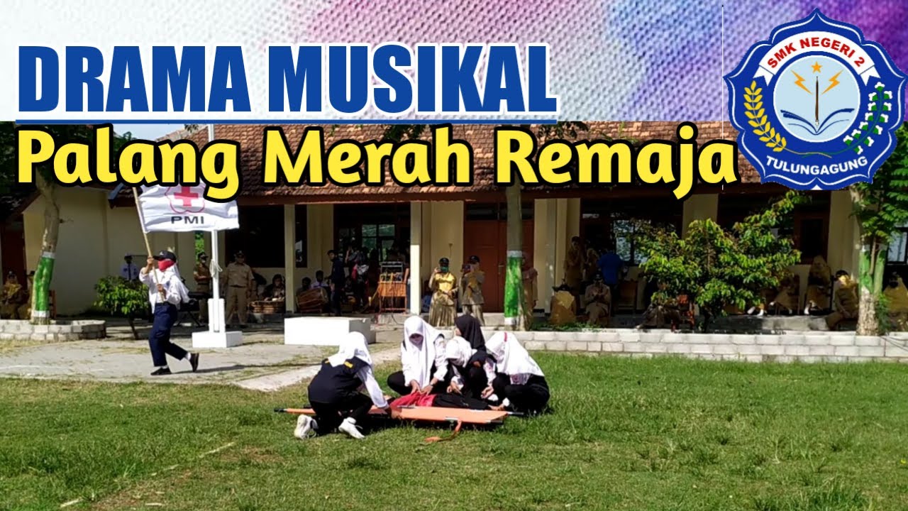 Drama Musikal PALANG MERAH REMAJA || ESEMKADUTA