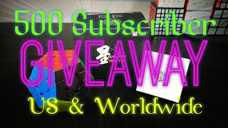 500 Subscriber Giveaway | US & Worldwide | CLOSED
