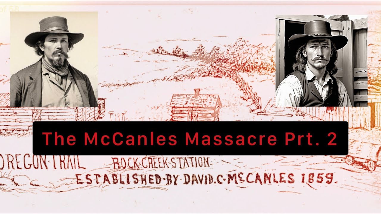 The McCanles Massacre Prt. 2 “Duck Bill” Full Episode 