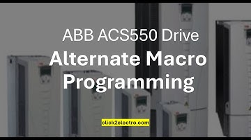 ABB ACS550 drive Alternate macro parameter & Programming in english