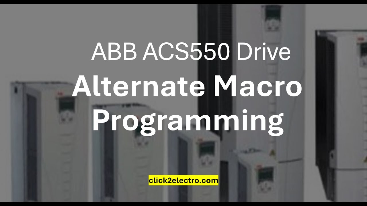 ABB ACS550 drive Alternate macro parameter & Programming in english