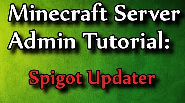 Minecraft Admin How-To: Spigot Updater (Patcher)