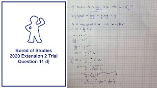 How to answer Q11 d of the 2020 HSC Mathematics Extension 2 BoS Trial