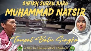 SYEIKH SURAU BARU BATU SINGKA | 2nd Place in the 2023 Ministry of Religious Affairs Islamic Docum...