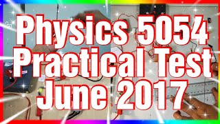 Physics 5054 Practical Test Paper 3 June 2017