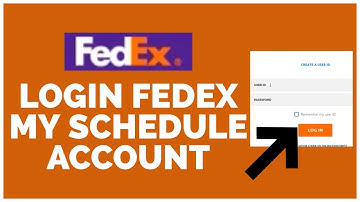 FedEx MySchedule Login: How To Login To FedEx My Schedule Account 2023 | www.fedex.com