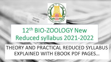 BIO-ZOOLOGY 12TH NEW REDUCED SYLLABUS 2021-2022|BIOLOGY PADIKALAM VANGA
