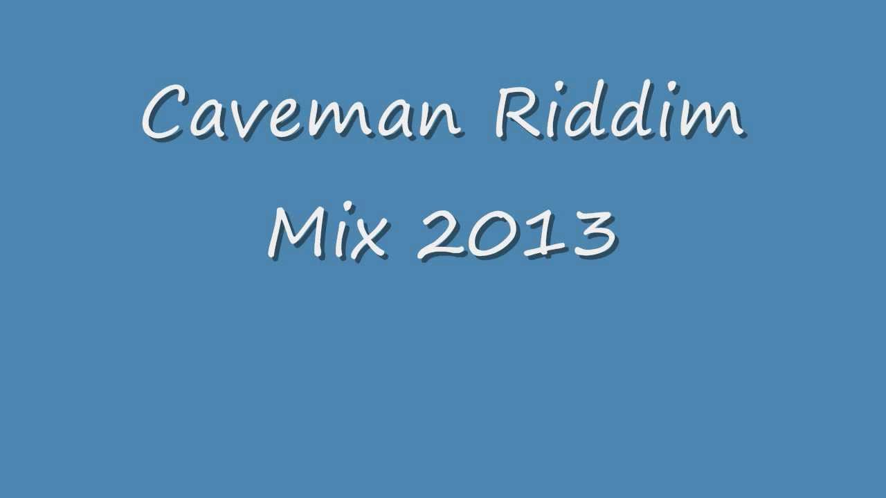 Caveman Riddim Mix 2013 soca