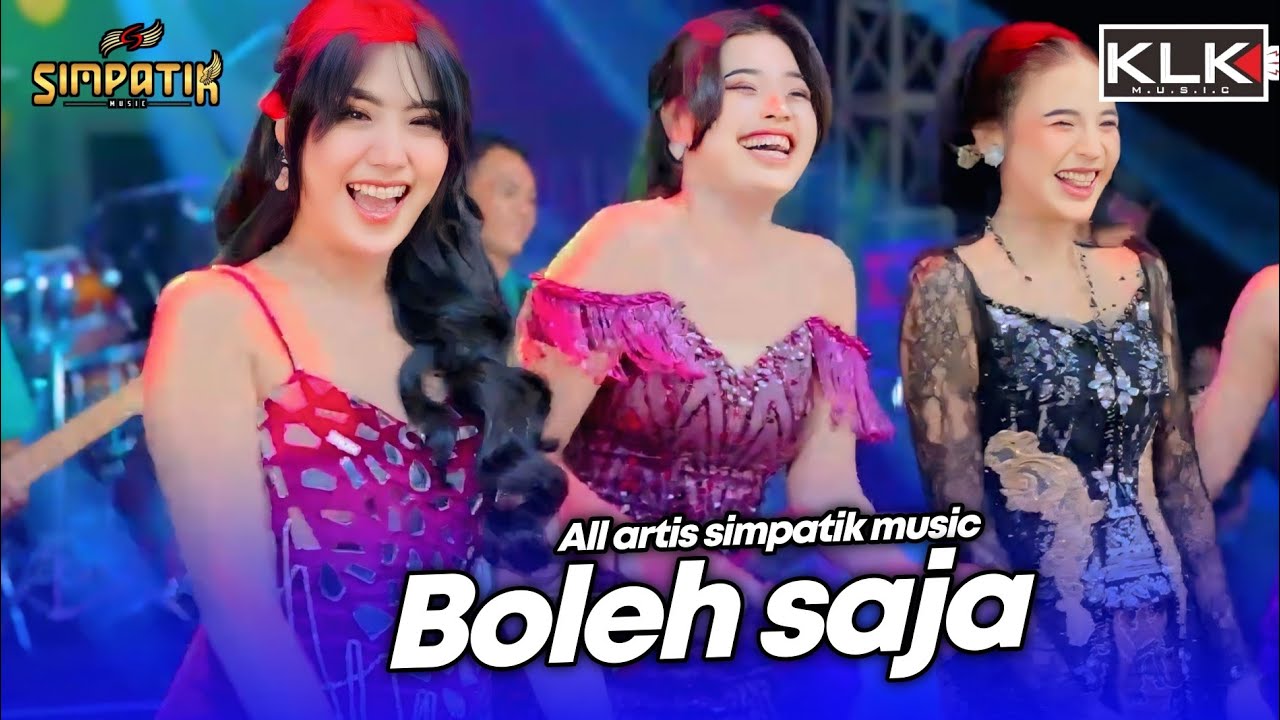OPENING X BOLEH SAJA - ALL ARTIS SIMPATIK MUSIC KLK AUDIO - JIPORAPAH JOMBANG