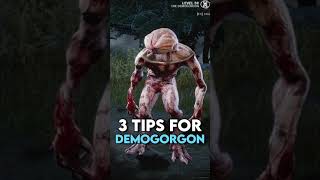 3 Tips for DEMOGORGON
