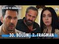 Güller ve Günahlar 30. Bölüm 2. Fragmanı | "Polise haber vermeyeceğiz!" 