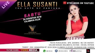 LIVE THE CUTE ELLA SUSANTI | PART SIANG | WANAKERSA | CILAMAYA HILIR | SUBANG