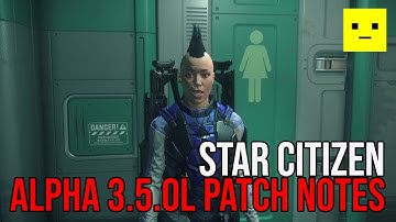 Star Citizen Alpha 3.5.0L Updates & Patch Notes