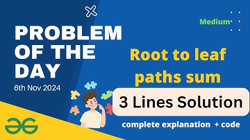 Root to leaf paths sum gfg potd  | GeeksforGeeks POTD 6th November Problem of the day solution