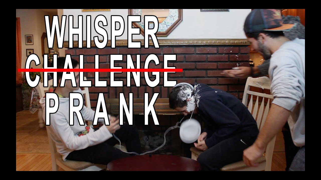 WHISPER Challenge PRANK YouTube