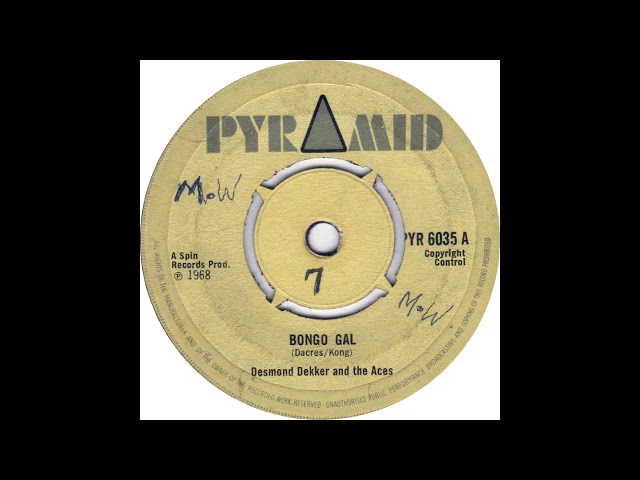 Desmond Dekker & The Aces - Bongo Gal