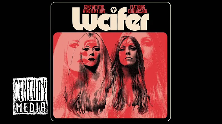 LUCIFER - Gone With The Wind Is My Love (RITA & TH...