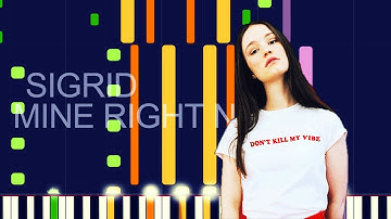 Sigrid - MINE RIGHT NOW (PRO MIDI REMAKE) - "in the style of"