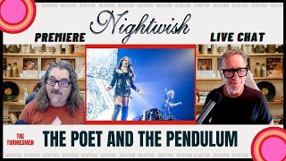 Nightwish: The Poet and Pendulum- Premiere (This is the big one!) : Reaction